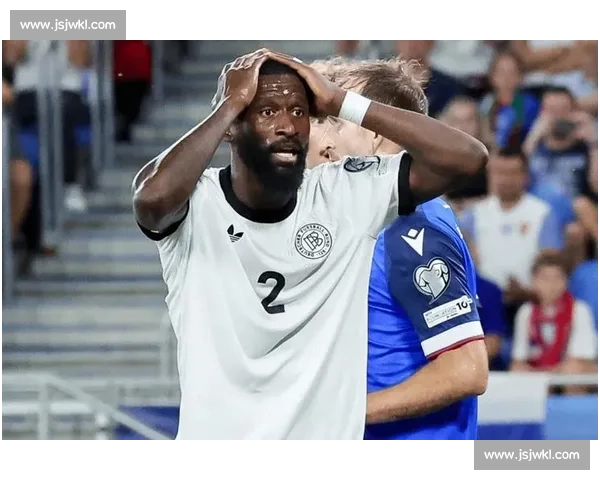 纳帅困局：德国队三连败逼近百年耻辱纪录