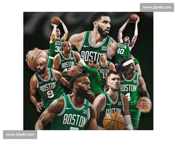 凯尔特人队赛程前瞻：能否延续火热状态，冲击总冠军